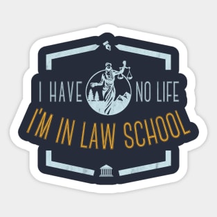 law school graduation gift future lawyer tee shirt Sticker